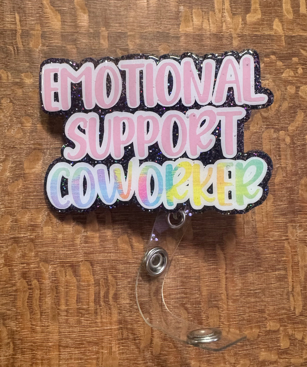 Emotional Support Coworker Badge Reel