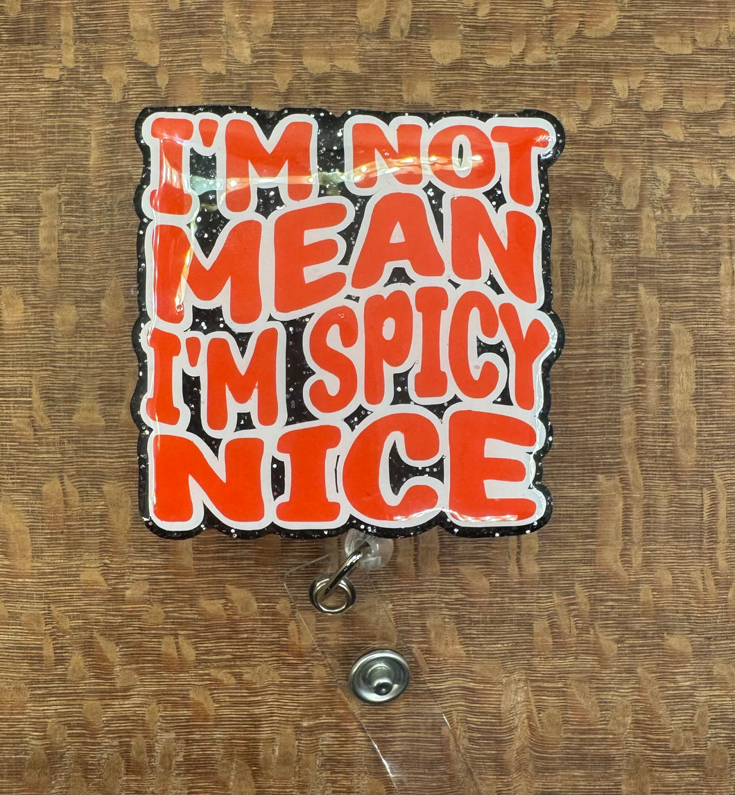 I’m Not Mean Badge Reel