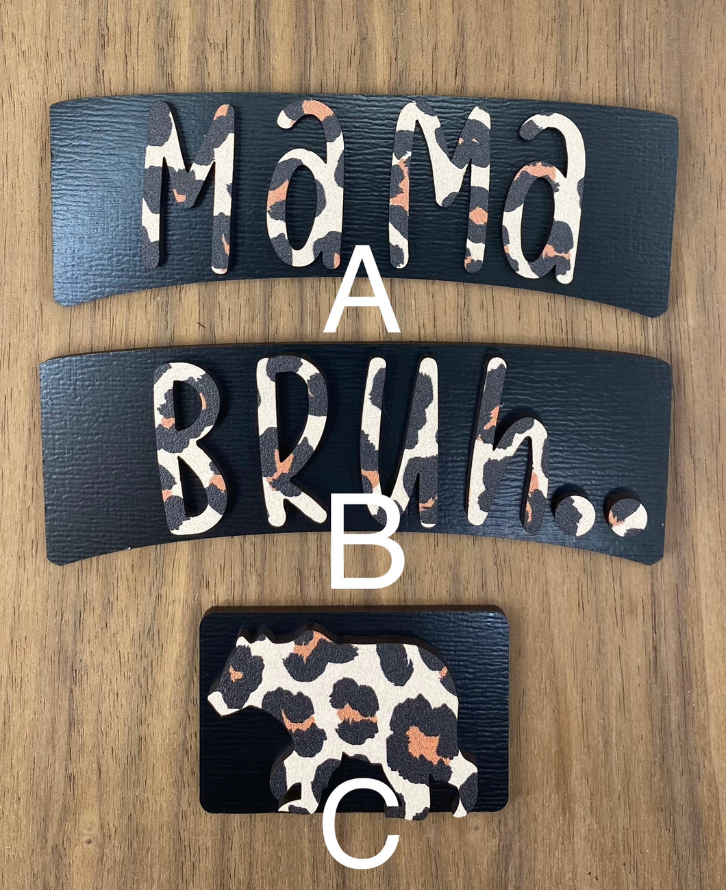 Mama, Bruh.., Bear Claw Clip Blank